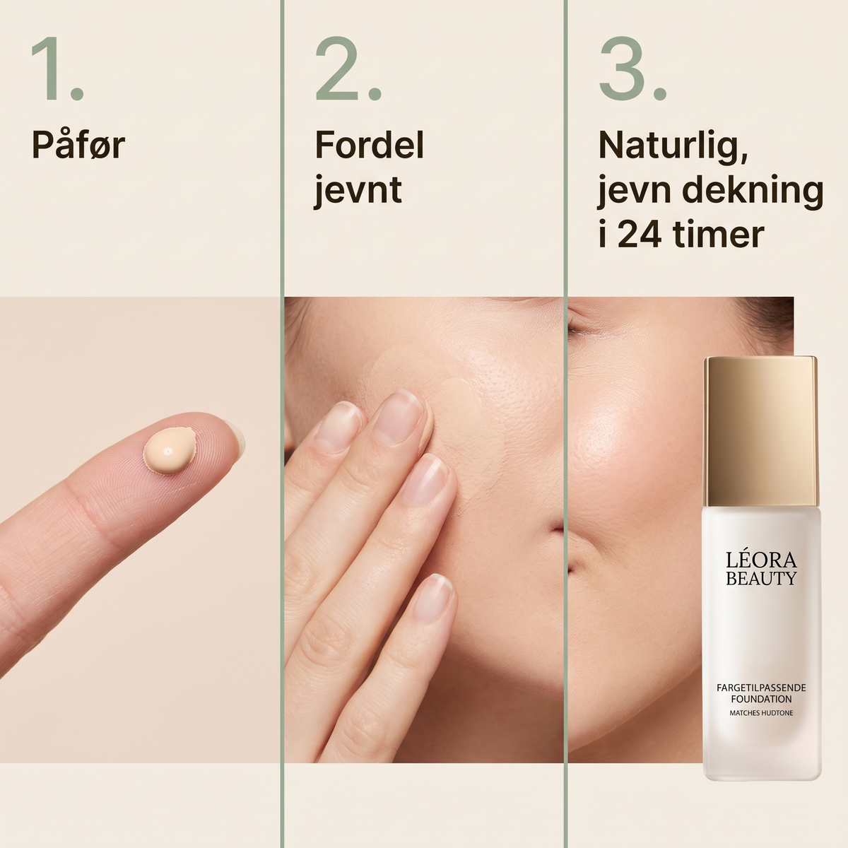 Slik virker Léora Beauty Fargetilpassende Foundation i tre trinn